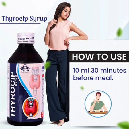 Cipzer Thyrocip Syrup 200ml | Supports Thyroid Health & Hormonal Balance