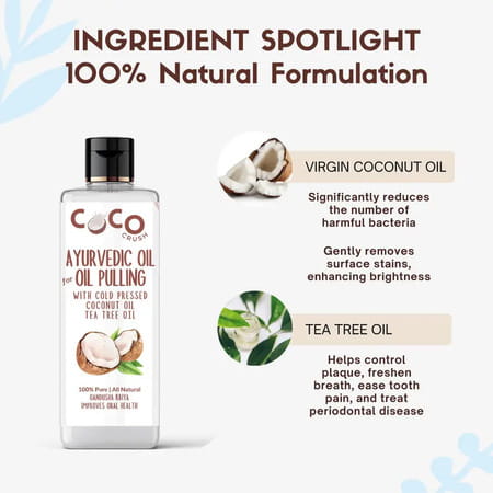 Coco Crush Ayurvedic Coconut & Tea Tree Oil For Oil Pulling - 200ml