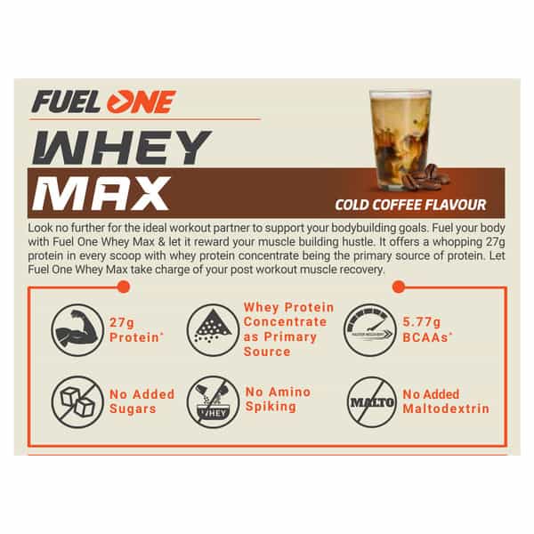 Fuel One Whey Max (Cold Coffee | 1Kg / 2.2Lbs) | 27G Protein | Whey Protein Concentrate
