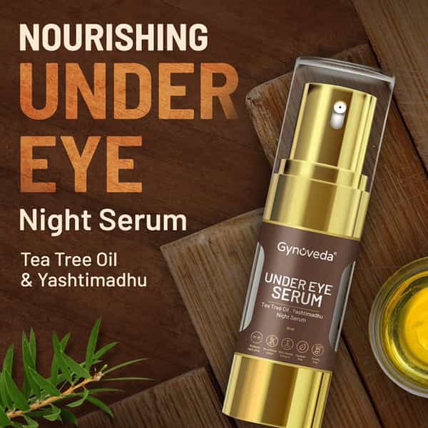 Gynoveda Under Eye Serum For Dark Circles Puffiness With Tea Tree Oil Yashtimadhu. 90Ml