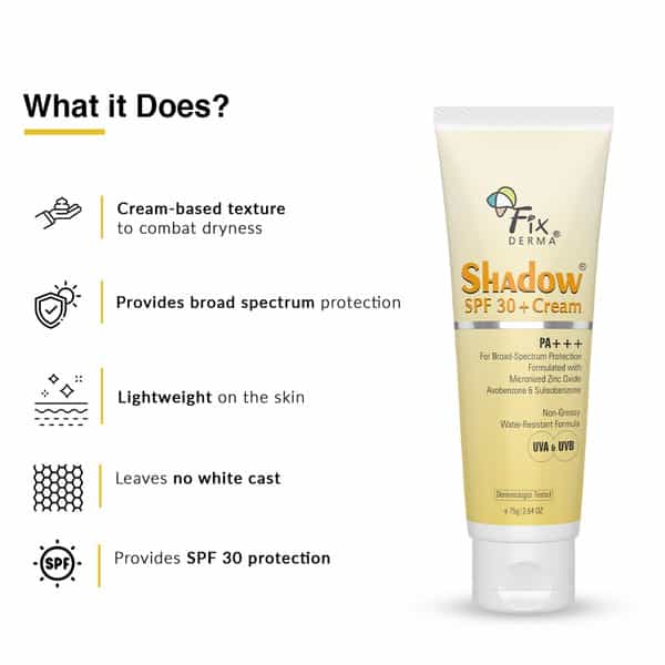 Fixderma Shadow Spf 30+ Pa+++ Tube Of 75Gm Cream