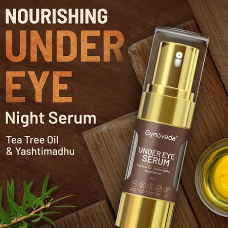 Gynoveda Under Eye Serum For Dark Circles Puffiness With Tea Tree Oil Yashtimadhu. 30ml