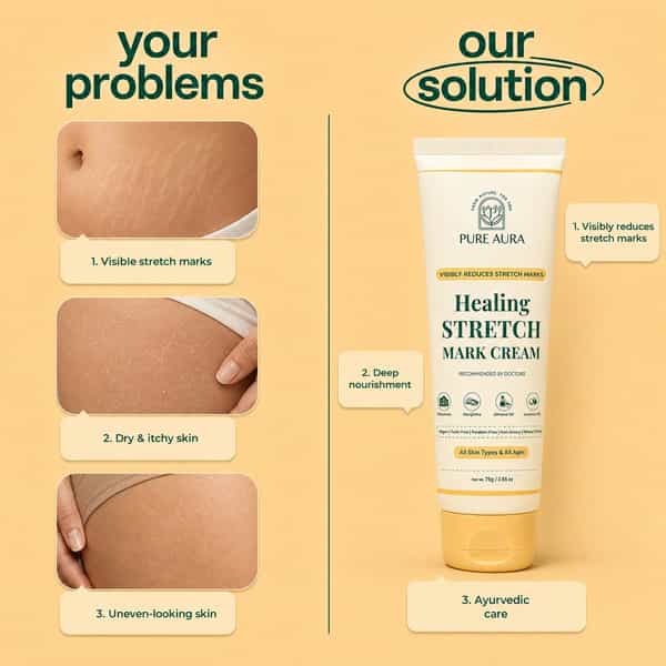 Pure Aura Healing Stretch Mark Cream | Visible Reduction In Stretch Marks In 10 Days 75 Gm Pack Of 2