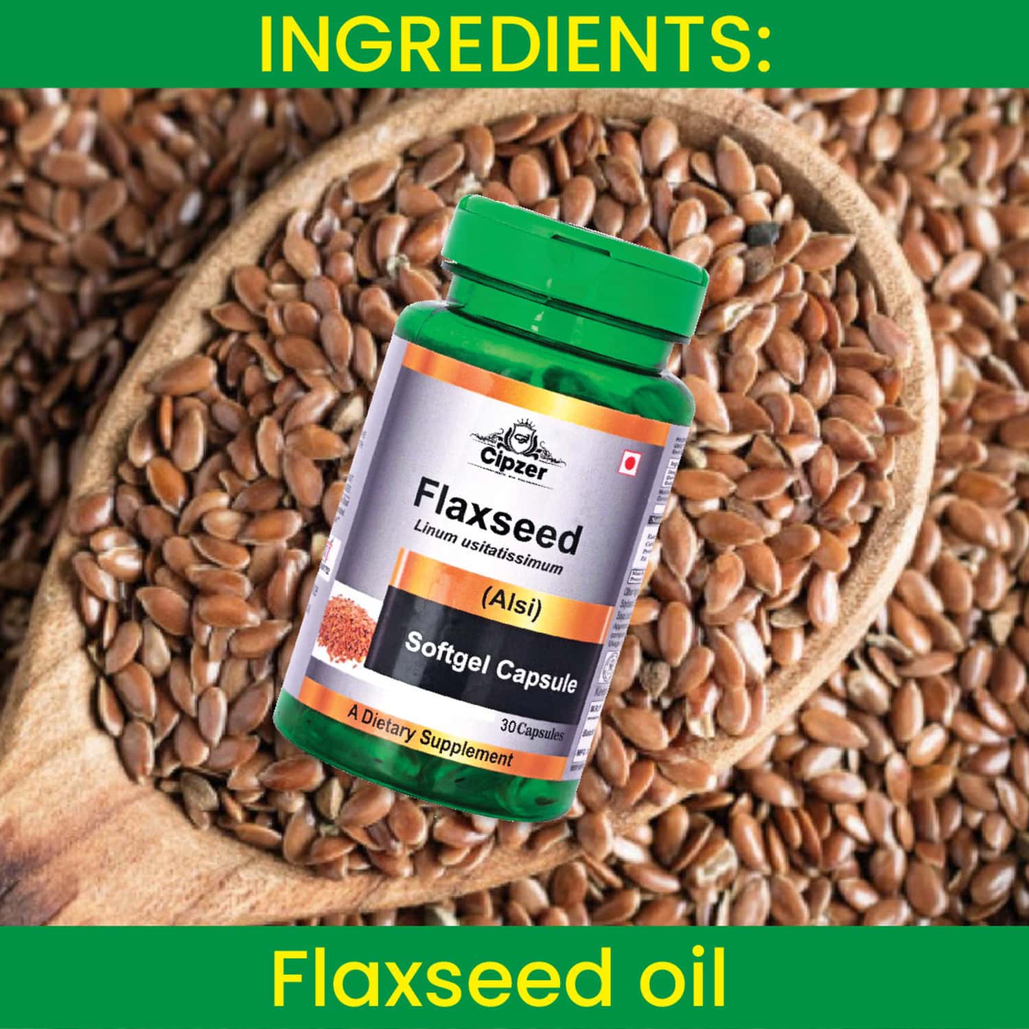 Buy CIPZER FLAXSEED CAPSULE CONTROL CANCER CELL GROWTH AND PROMOTE