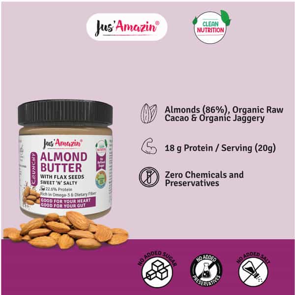 Jus Amazin Crunchy Almond Butter With Flaxseeds-200G|Clean Nutrition |90% Almonds|No Refined Sugar