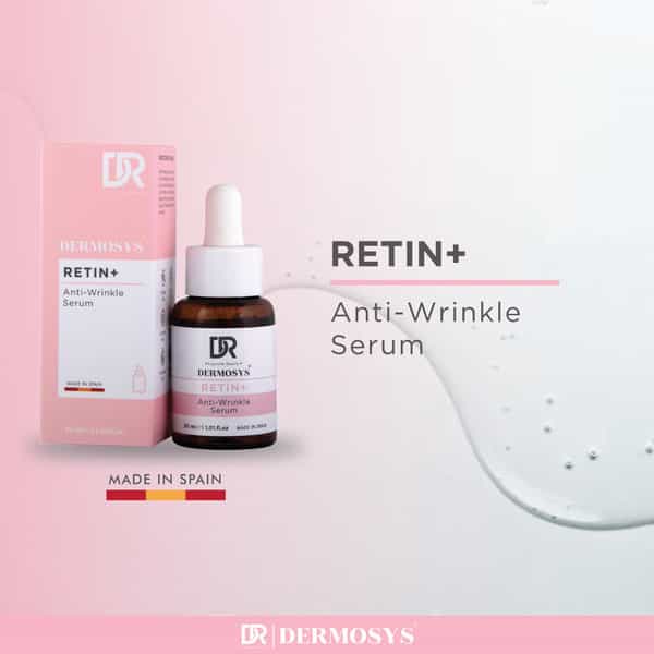 Dermosys Retin+ Anti Wrinkle Serum | With Retinol & Retinyl Palmitate | For All Skin Types - 30Ml