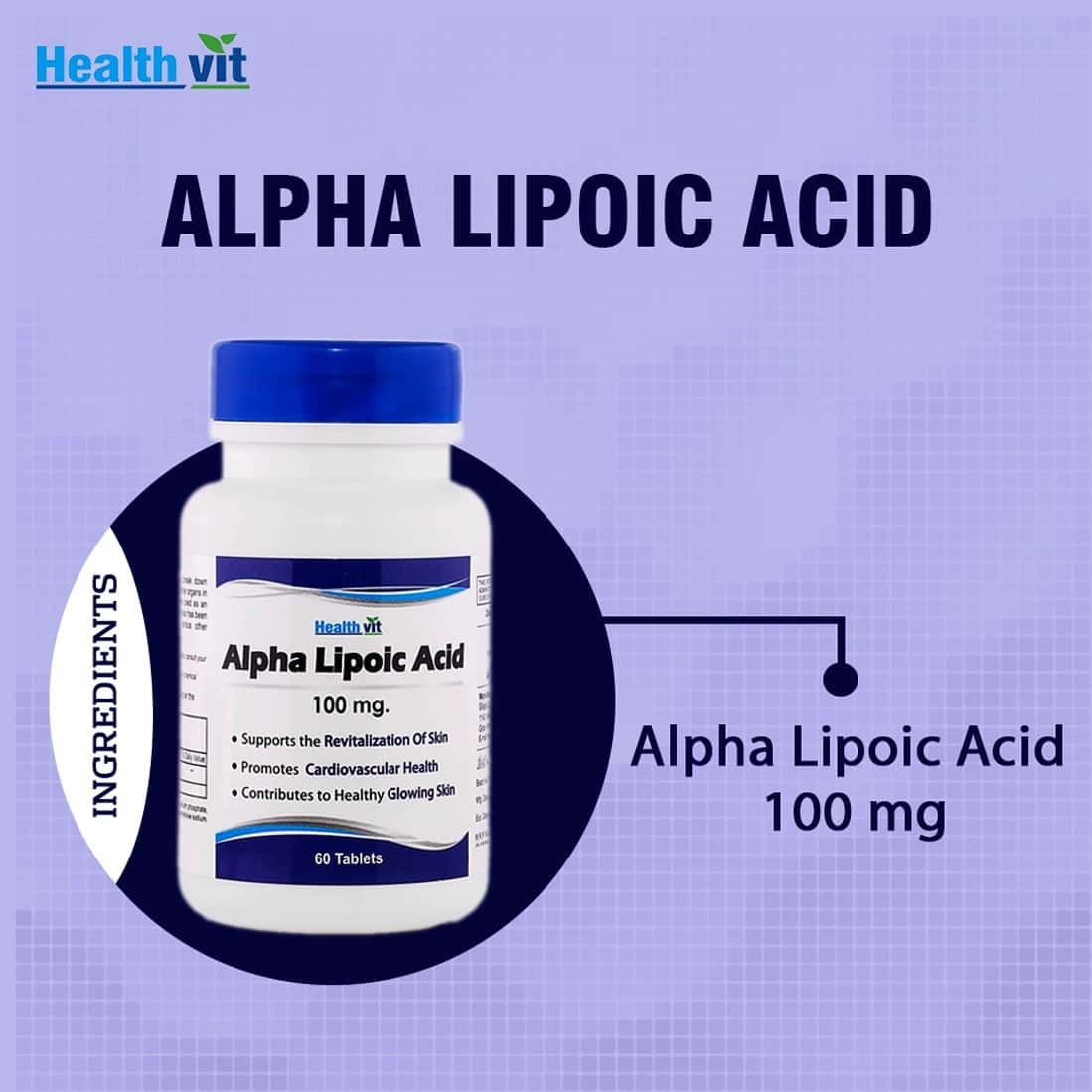 Buy HEALTHVIT ALPHA LIPOIC ACID 100 MG 60 TABLETS Online & Get Upto