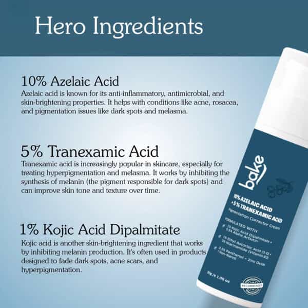 Bake 10% Azelaic Acid & 5% Tranexamic Acid Cream For Dark Spots | Pigmentation & Acne Marks - 30G
