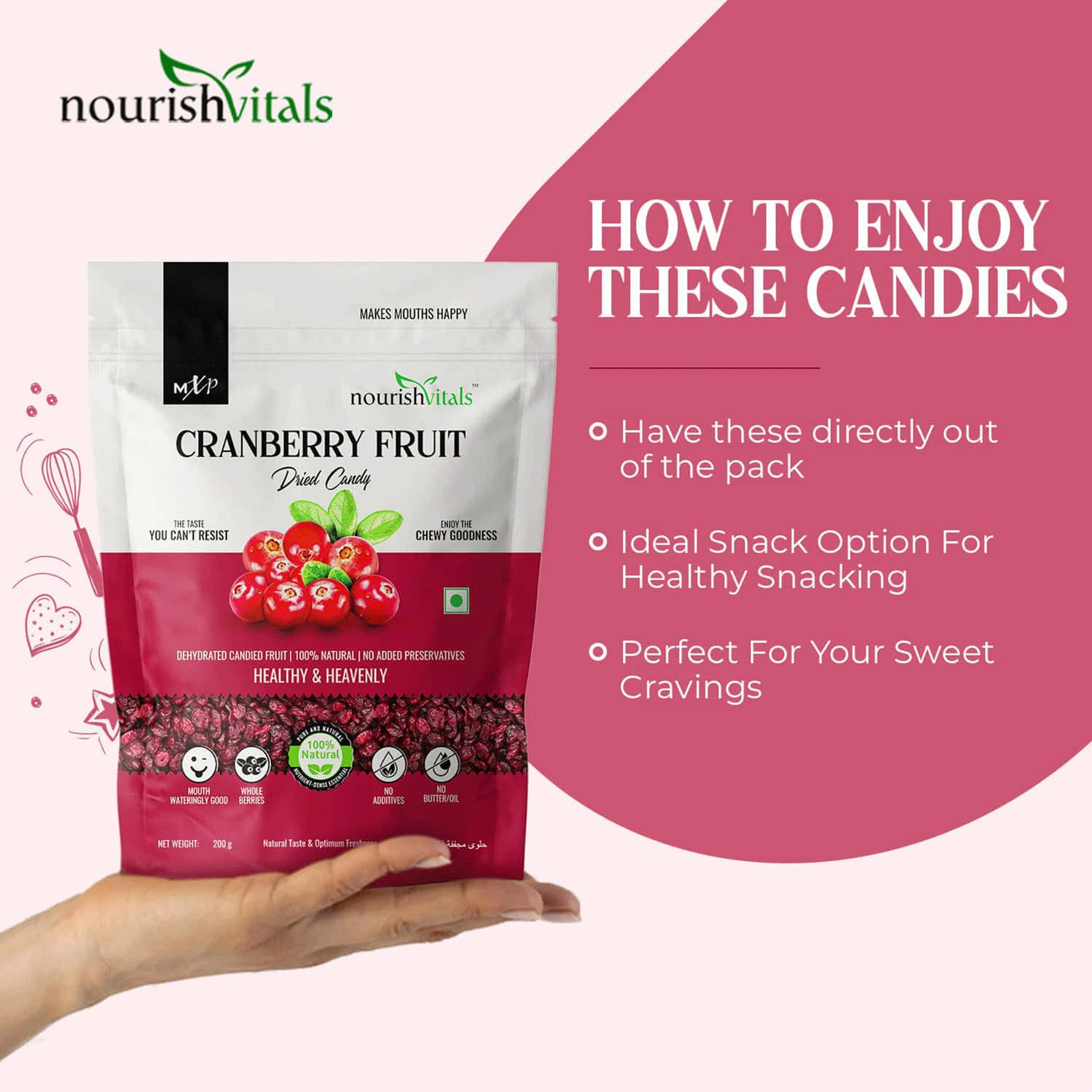 Nourishvitals Cranberry Fruit Dried Candy 200g - 100% Natural & Mouth Wateringly Good