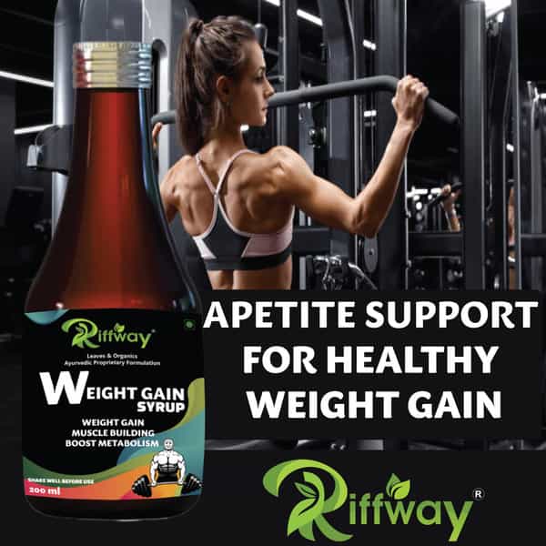 Riffway Weight Gain Syrup | Gain Weight The Right Way 100% Ayurvedic (3X200ml)