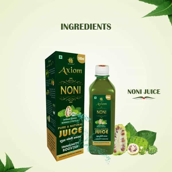 Axiom Noni Juice|Made With Fresh Noni Fruit|Rich In Anti-Oxidants|Helpful In Boosting Energy -500Ml