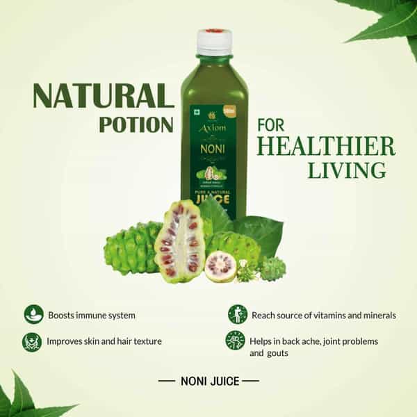 Axiom Noni Juice|Made With Fresh Noni Fruit|Rich In Anti-Oxidants|Helpful In Boosting Energy -500Ml