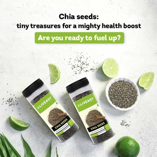 Liveasy Foods Raw Chia Seeds - Superfood Loaded With Nutrients - Rich In Proteins - 200 Grams