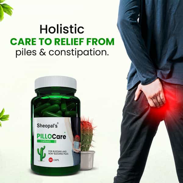 Sheopal's Pillocare: Relief From Piles & Constipation