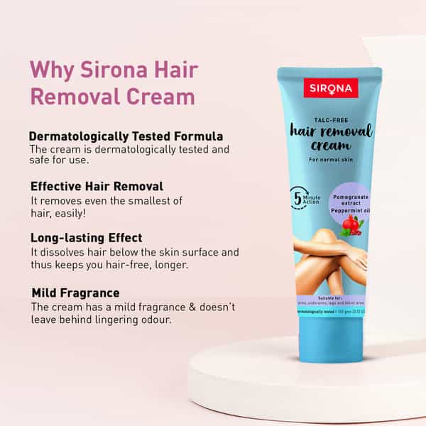 Sirona Hair Removal Cream For Arms Legs Bikini Line & Underarm - 100 Gm
