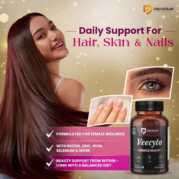 Denzour Veecyto Female Health Supplement For Hair | Skin & Nails|Womens Multivitamin|60 Veg Capsules