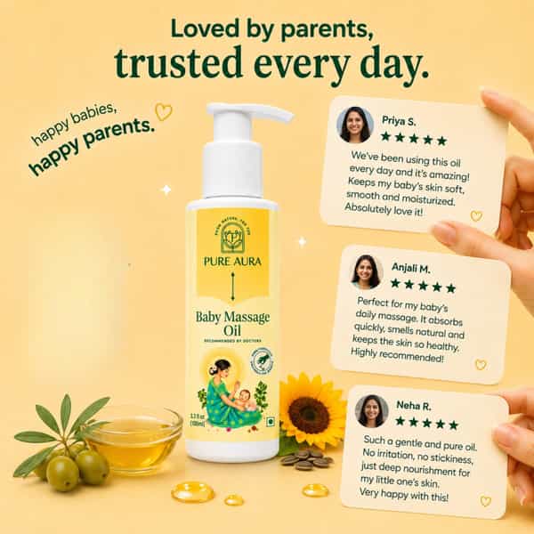 Pure Aura Baby Massage Oil | 100% Natural & Ayurvedic | Nourishes Skin & Hair 100Ml