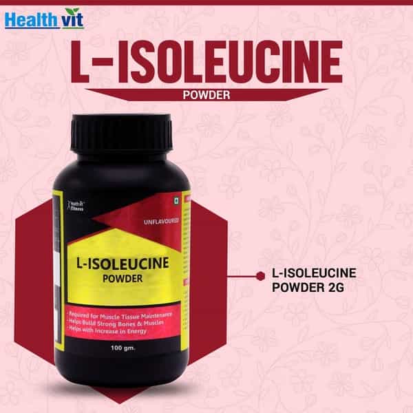 Healthvit Fitness L - Isoleucine Powder - Unflavoured -100Gm