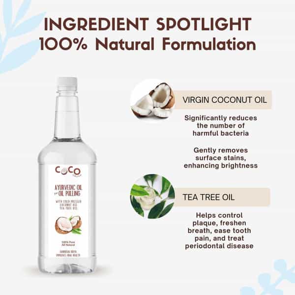 Coco Crush Ayurvedic Coconut & Tea Tree Oil For Oil Pulling | 500Ml