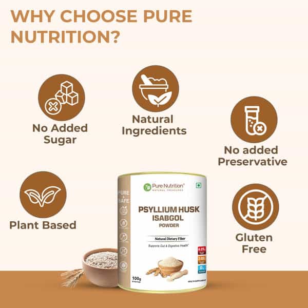 Pure Nutrition Psylliym Husk Isabgol Powder 100 Gm
