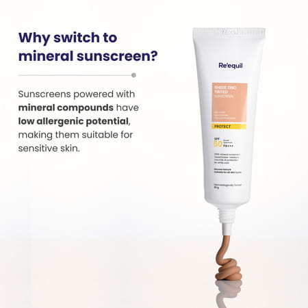 Re'Equil Sheer Zinc Tinted Mineral Sunscreen Spf 50 Pa+++ 50gm