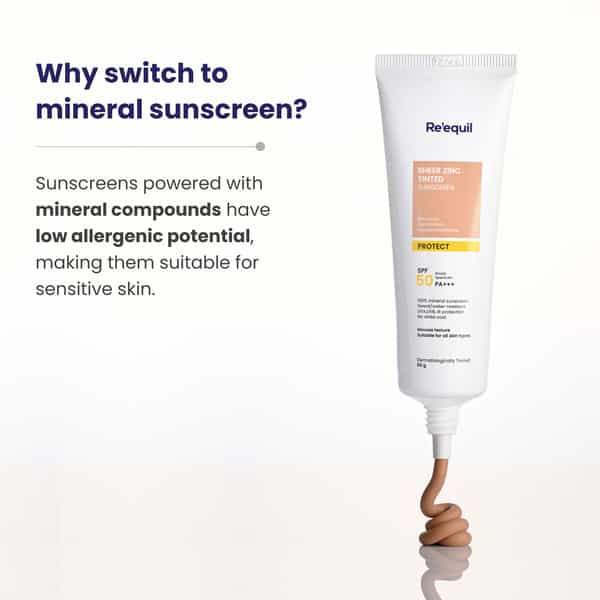Re'equil Sheer Zinc Tinted Mineral Sunscreen Spf 50 Pa+++ 50Gm