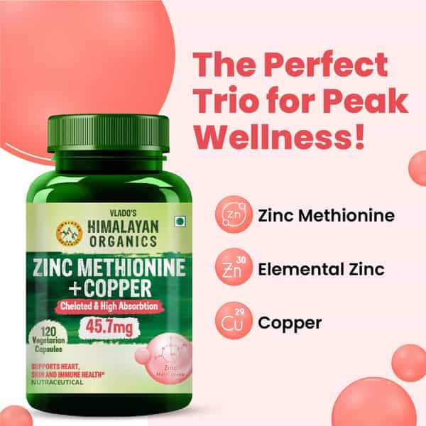 Vlado's Himalayan Organics Zinc Methionine Chelated Copper | Support Healthy Immune | Veg - 120N