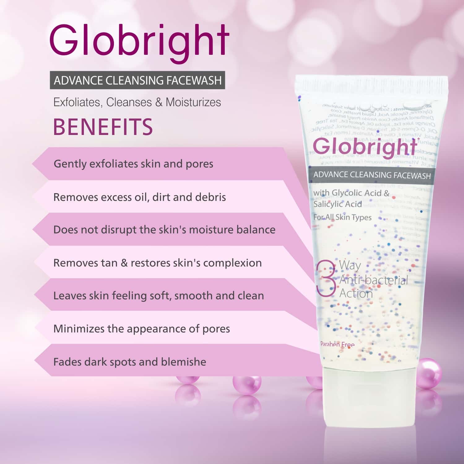 Buy GLOBRIGHT 3 WAY ANTIBACTERIAL FACE WASH 100 ML SALICYLIC ACID 0.5