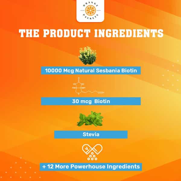 Orange Packets 10000 Mcg Natural Sesbania Biotin With Hair & Nail Vitamins -15 Effervescent Tablets