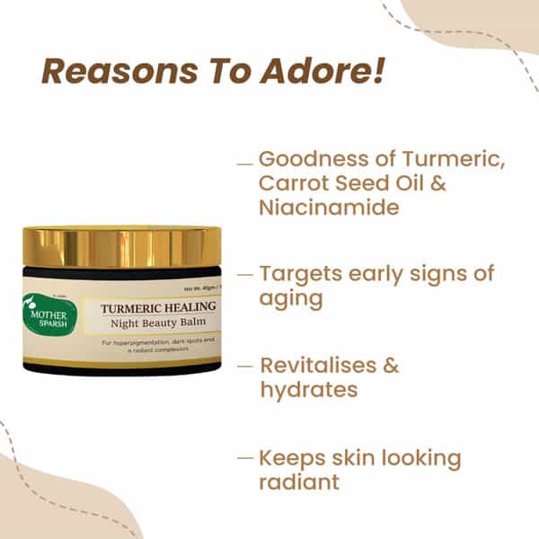 Mother Sparsh Turmeric Healing Night Beauty Balm | Reduce Dark Spots & Hyperpigmentation - 40Gm