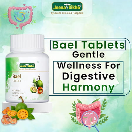 Jeena Sikho Bael | Naturally Beneficial For Bowel Wellness | And Digestion | 60 Tablets