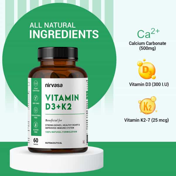 Nirvasa Vitamin D3 + K2 Tablets | To Support Bone & Heart Health ( 60 Tablets)