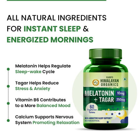 Vlado'S Himalayan Organics Melatonin 10mg + Tagar 250mg Supplement - 60 Veg Tablets