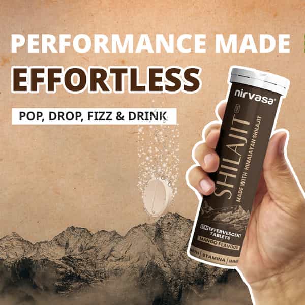 Nirvasa Shilajit Plus Effervescent Tablets | Helps Boost Strength | Stamina | Performance - 15N