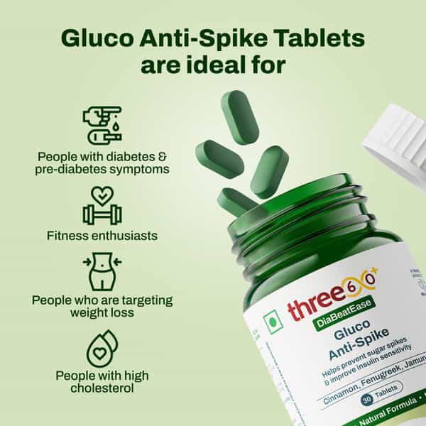 Three60+ Diabeatease Gluco Anti-Spike Tablets (30 Tablets) Pack Of 1