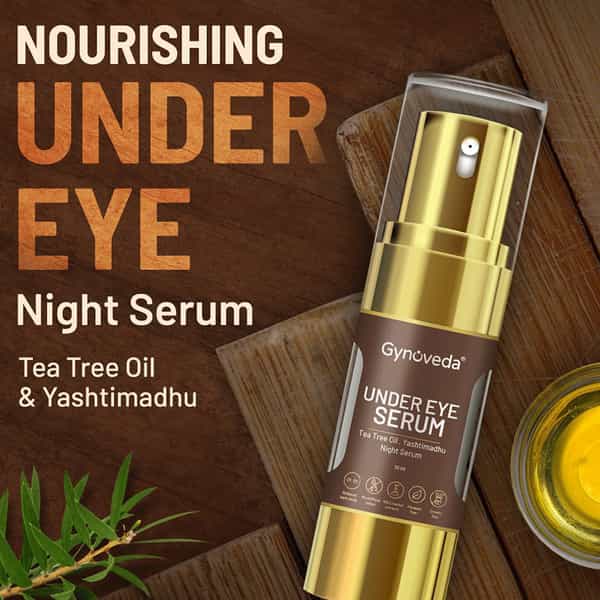 Gynoveda Under Eye Serum For Dark Circles Puffiness With Tea Tree Oil Yashtimadhu. 60Ml