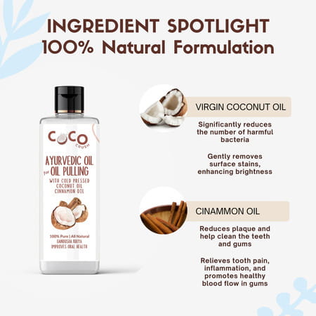 Coco Crush Ayurvedic Coconut & Cinnamon Oil For Oil Pulling - 200ml