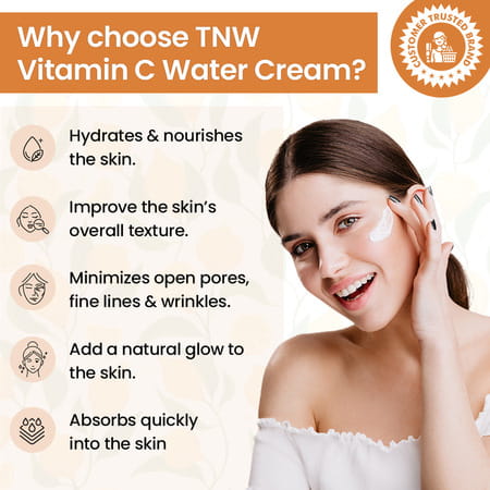 Tnw -The Natural Wash Vitamin C Water Cream For Hydrated Skin | Makes Skin Soft & Supple
