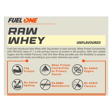 Fuel One Whey Protein Raw | 24 G Protein | 5.29 Bcaa | 4.2 G Glutamic Acid (Unflavoured | 750 G)
