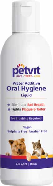 Petvit Oral Hygiene Liquid For Plaque Remover Teeth Cleaning Bad Breath- All Breed Dog & Cat-100Ml
