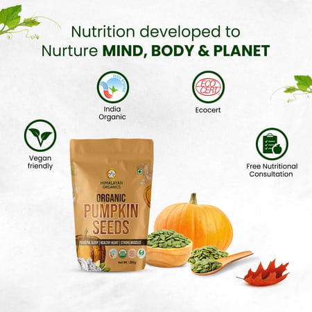 Himalayan Organics Certified Organic Pumpkin Seeds - Rich In Fiber & Minerals
