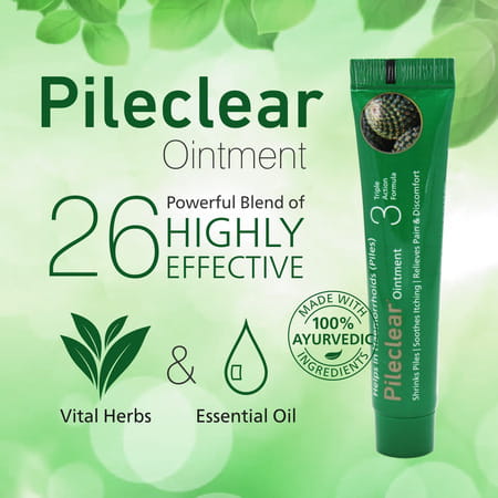 Pileclear Ointment 25 Gm (Pack Of 4) - Relief From Piles Pain | Itching & Discomfort