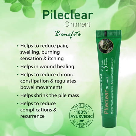 Pileclear Ointment 25 Gm (Pack Of 4) - Relief From Piles Pain | Itching & Discomfort