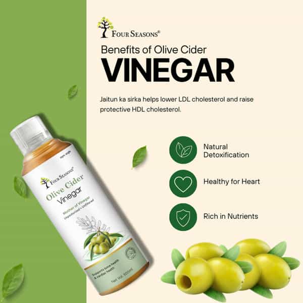 Four Seasons Olive Cider Vinegar 500Ml | Zaitoon Ka Sirka | Daily Dose Of Wellness - Pure & Natural