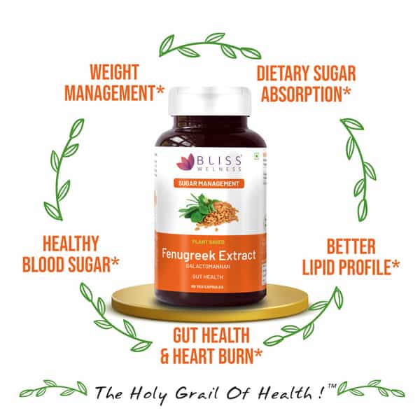 Bliss Welness Fenugreek Galactomannan For Sugar Weight&Gut Supplement For Men & Women-60 Veg Capsule