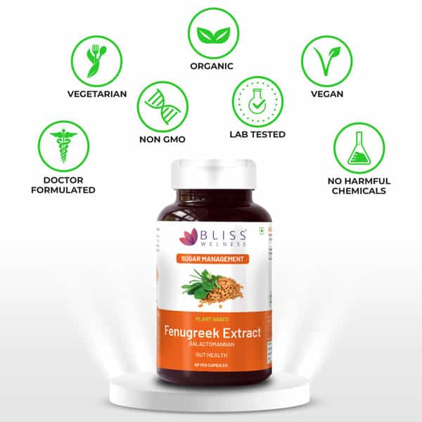 Bliss Welness Fenugreek Galactomannan For Sugar Weight&Gut Supplement For Men & Women-60 Veg Capsule