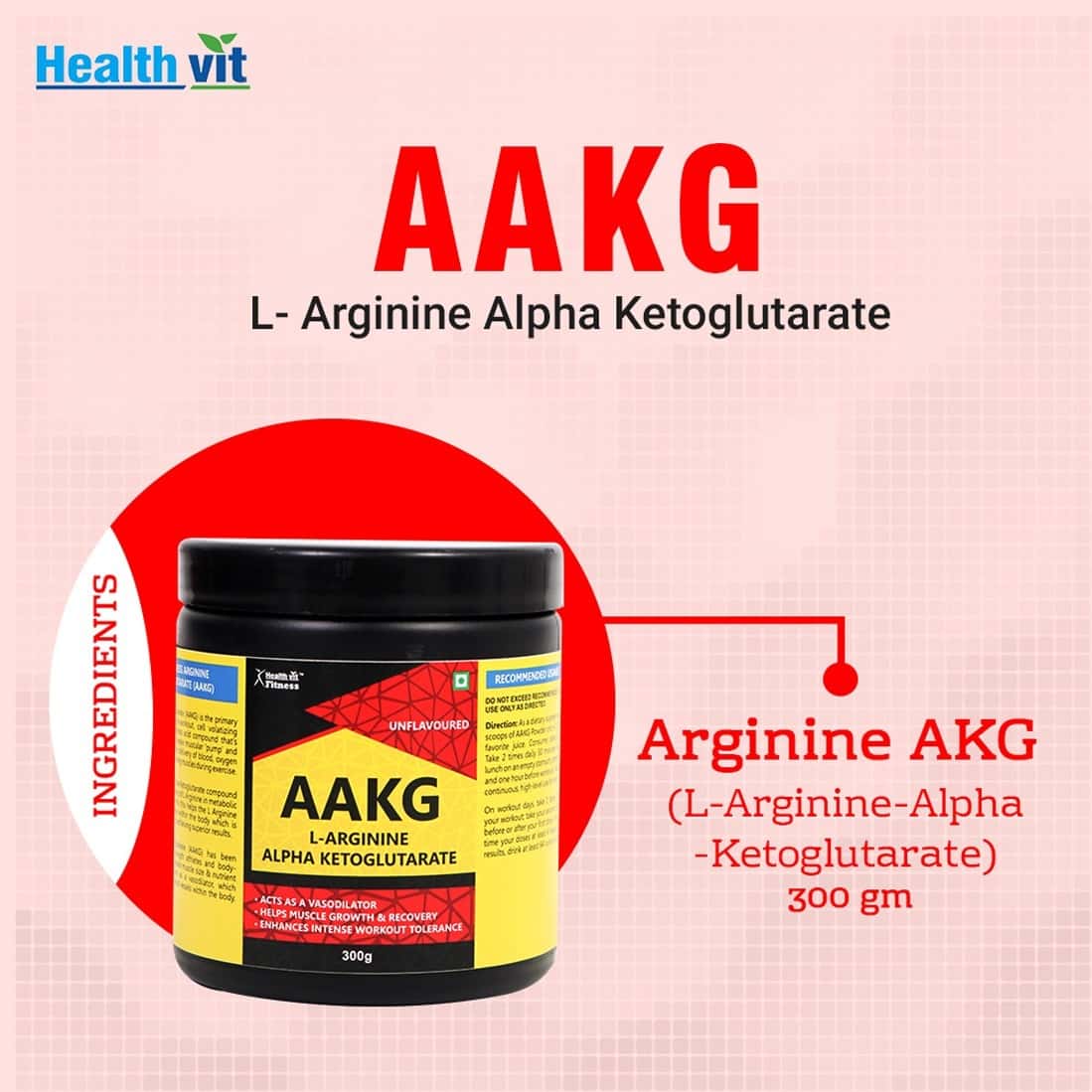 Buy HEALTHVIT AAKG LARGININE ALPHA KETOGLUTARATE 300GM (UNFLAVORED) Online & Get Upto 60 OFF