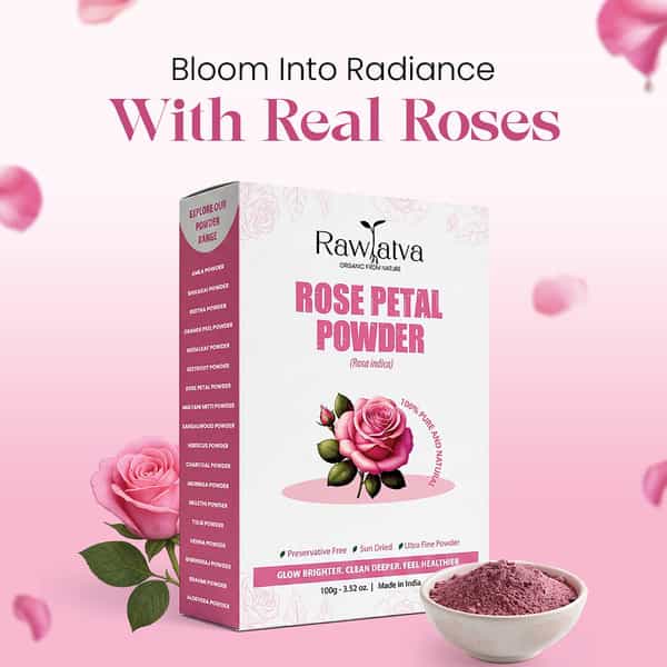 Raw Tatva Rose Petal Powder For Skin Hydration & Natural Radiance | All Skin Types | 100G