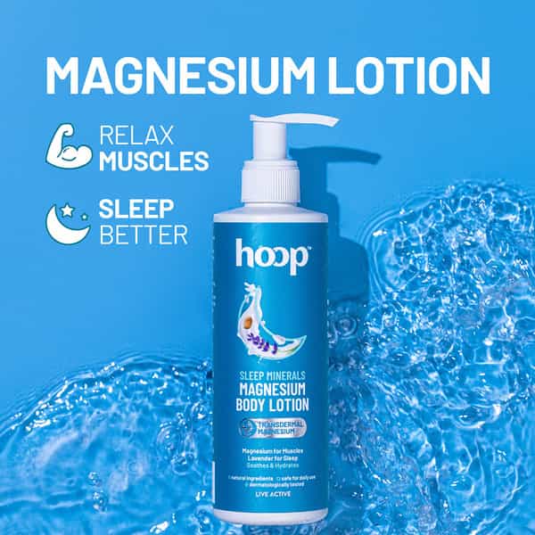Hoop Magnesium Sleep Body Lotion - Relax Muscles Post Workout | Calm Sleep With Lavender (250Ml)