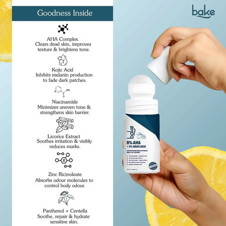 Bake 6% Aha Brightening Underarm Roll-On Serum | Dark Underarms Elbows Knees Odour & Sweat - 50Ml